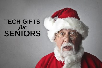 Tech Gifts for Seniors